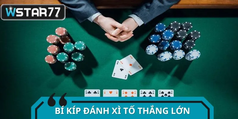 Nắm rõ các tổ hợp để làm chủ ván bài