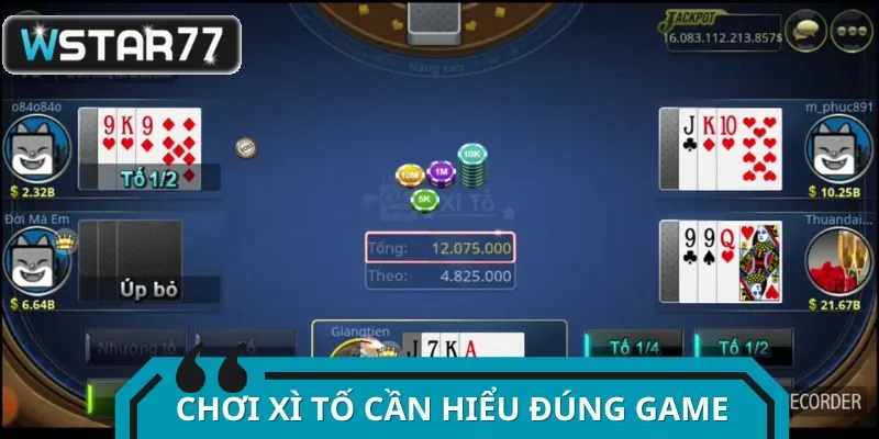 Xì Tố là đấu trường nơi bản lĩnh và tâm lý quyết định thắng thua